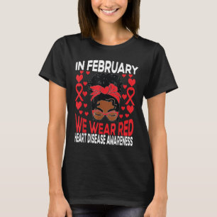 Camiseta Enfermedades cardíacas Chica afroamericano en febr