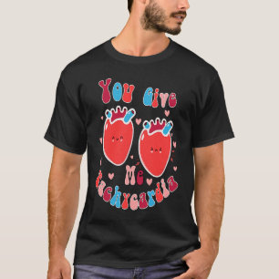 Camiseta Enfermera 2023 Me Das Tachycardia ICU Valentines