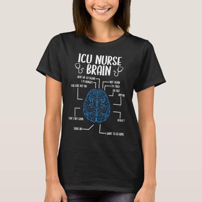 Camiseta Enfermera cardiaca de la UCI Enfermero de cerebro  (Anverso)