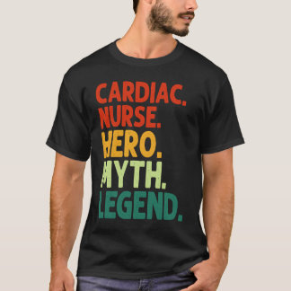 Camiseta Enfermera cardíaca Héroe Mito Leyenda Vintage Enf