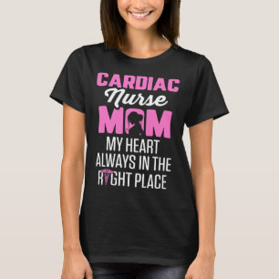 Camiseta Enfermera cardíaca Mamá Cardiología el corazón est