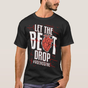 Camiseta Enfermera Cardióloga Dejar Que El Golpe Cae Regal