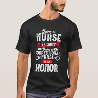 Camiseta Enfermera correccional Honor Orgulloso Rn Enfermer