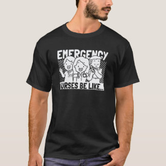 Camiseta enfermera cuidadora hospital enfermera de urgencia