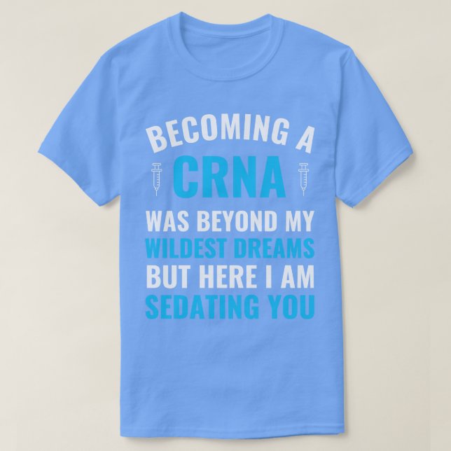 Camiseta Enfermera de anestesia graduada de CRNA (Diseño del anverso)