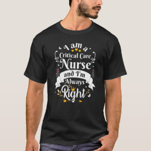 Camiseta Enfermera de atención crítica siempre con la valor