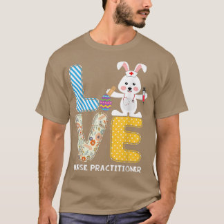 Camiseta Enfermera de conejo de amor Practicante Bunniers E