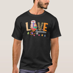 Camiseta Enfermera de cuidado de heridas Enfermera de amor 