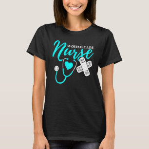 Camiseta Enfermera de cuidado de heridas RN Trabajo de CNA 