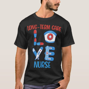 Camiseta Enfermera de Cuidados a Largo Plazo Ama el Diseño