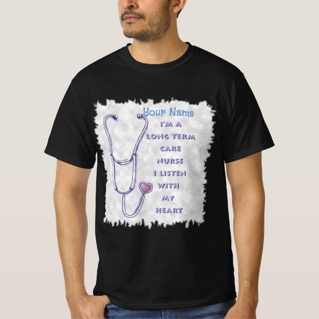 Camiseta Enfermera de cuidados a largo plazo Stethoscope (Anverso)