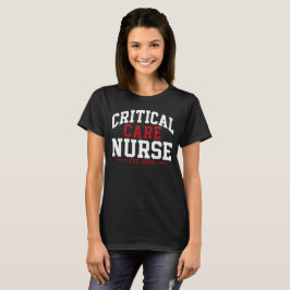 Camiseta Enfermera de Cuidados Críticos Letra en Bloque Clá