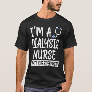 Camiseta Enfermera de diálisis Escuela de Enfermería y Agr