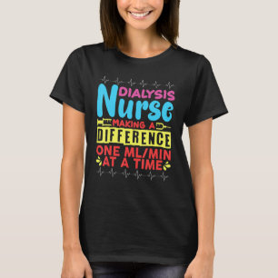 Camiseta Enfermera de diálisis marcando la diferencia un mi