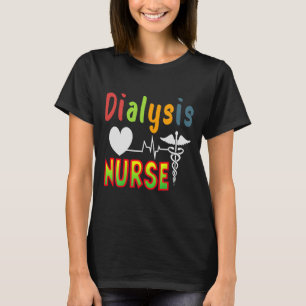 Camiseta Enfermera de diálisis Nefrología Enfermedad renal