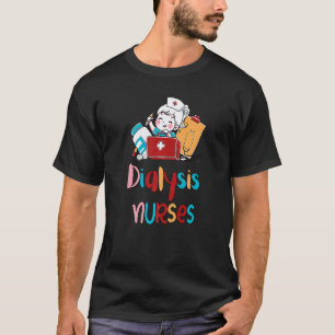 Camiseta Enfermera de diálisis Técnico en nefrología