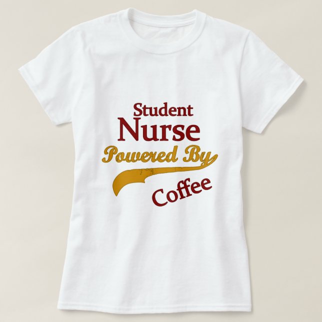 Camiseta Enfermera de estudiante accionada por el café (Diseño del anverso)