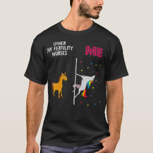 Camiseta Enfermera de fertilidad de IVF Unicorn Otros