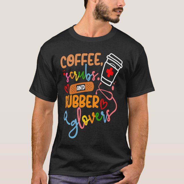 Camiseta Enfermera de Guay Cita exfoques de café y guantes  (Anverso)