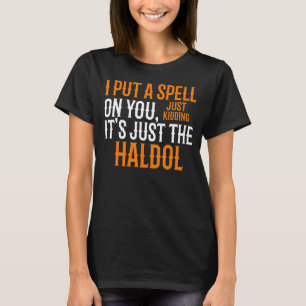 Camiseta Enfermera de Halloween Rn Medical Haldol Spell Med