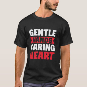 Camiseta Enfermera de Hospicio de Manos Suaves Corazón Cuid