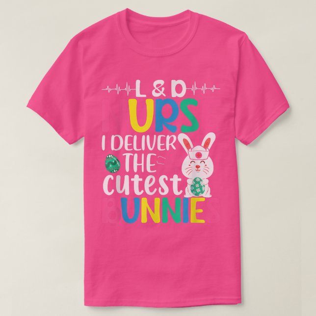 Camiseta Enfermera De L&D Que Entrego Los Huevos De Pascua  (Diseño del anverso)