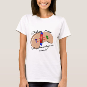 Camiseta Enfermera de la diálisis "cuando sus riñones par