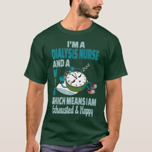 Camiseta Enfermera de la diálisis de mamá cansada y ocupada