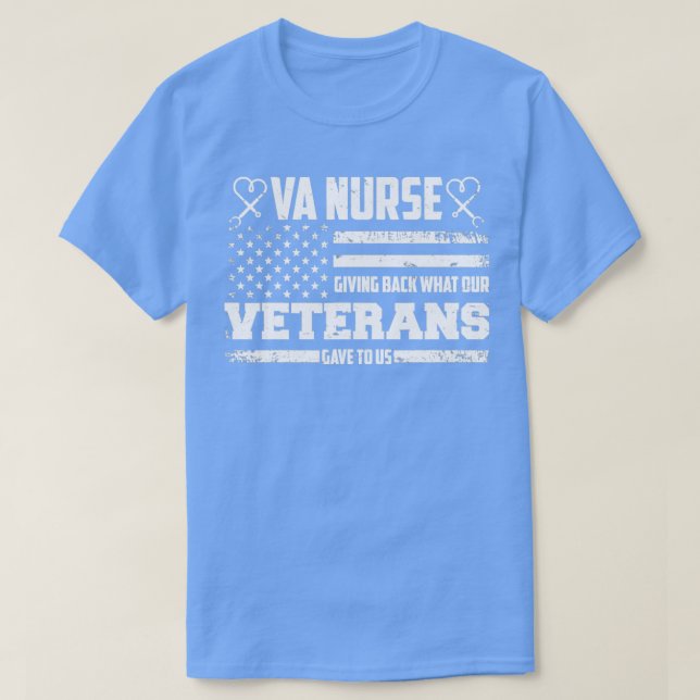 Camiseta Enfermera de la VA dando de vuelta lo que los vete (Diseño del anverso)