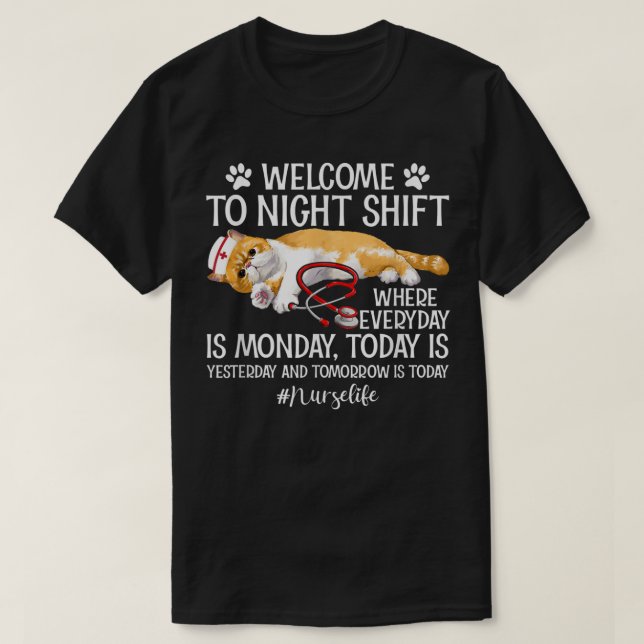 Camiseta Enfermera De La Vida Bienvenido Al Turno De Noche  (Diseño del anverso)