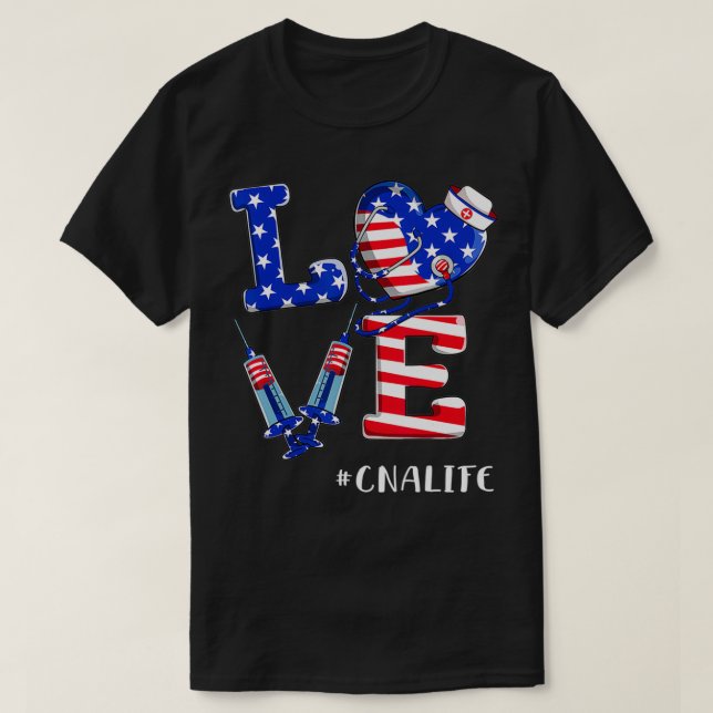 Camiseta Enfermera De La Vida De Love CNA 4 De Julio Patr B (Diseño del anverso)