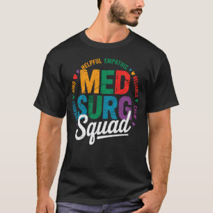 Camiseta Enfermera de Med Cirugía Equipo Amable Tranquila A