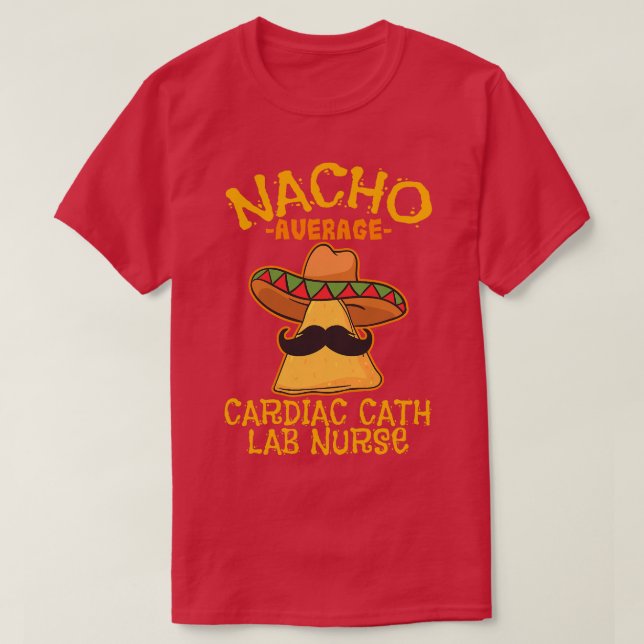Camiseta Enfermera de Nacho Cardiaca Promedio Cinco De Mayo (Diseño del anverso)