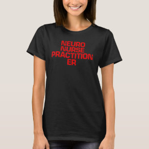 Camiseta Enfermera de Neuro de Red Saying