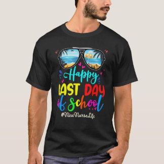 Camiseta Enfermera de Nicu Gafas de sol Feliz Último Día de