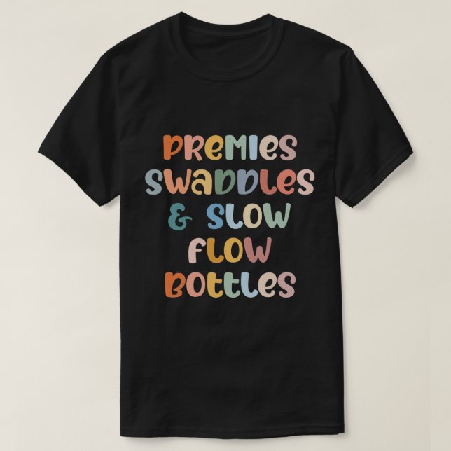 Camiseta Enfermera de NICU Premisas neonatales Swaddles & B (Diseño del anverso)