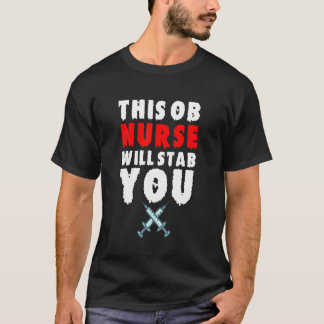Camiseta Enfermera de Obstetricia Halloween Apuñalarte Dive