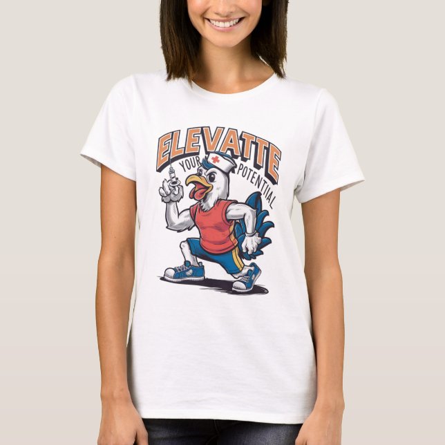 Camiseta Enfermera de pollo. Elevar el potencial en el esti (Anverso)