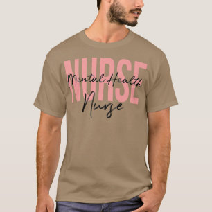 Camiseta Enfermera de salud mental Enfermero psiquiátrico E