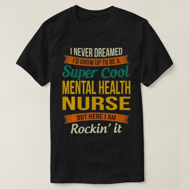 Camiseta Enfermera de salud mental obsequios Apreciación di (Diseño del anverso)