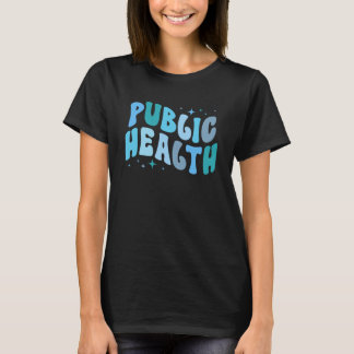 Camiseta Enfermera de Salud Pública Groovy Enfermería de Sa