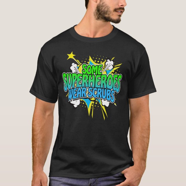 Camiseta Enfermera de superhéroes algunos superhéroes usan  (Anverso)