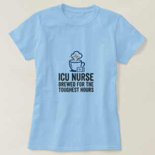 Camiseta Enfermera de UCI Elaborado para las Horas más Difí