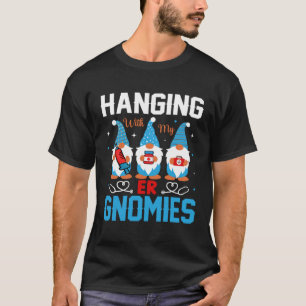 Camiseta Enfermera de urgencias Colgando con mi ER G