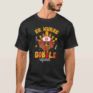 Camiseta Enfermera de Urgencias Gobble Squad Pavo Peregrino