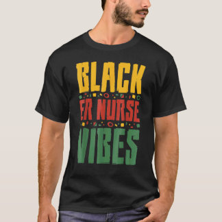 Camiseta Enfermera de urgencias negra vibra Mes de la histo