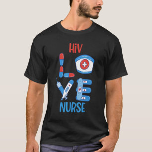 Camiseta Enfermera de VIH Ama el Diseño de Enfermería