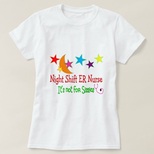 Camiseta ENFERMERA del ER del turno de noche "no está para (Diseño del anverso)