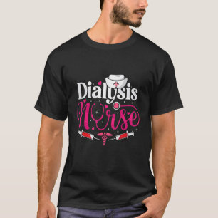 Camiseta Enfermera diálisis Rentabilidad Nefrología Técnica