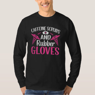 Camiseta Enfermera divertida Amantes De Cafeína Scrubs And 